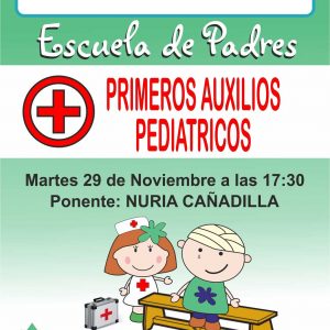 Escuela de padres.  Ponencias “Primeros Auxilios Pediatricos”.