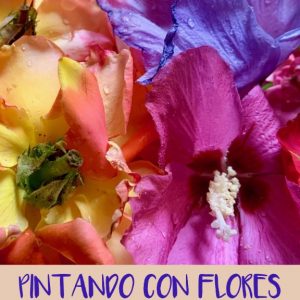 TALLER FAMILIAR: Pintando con flores