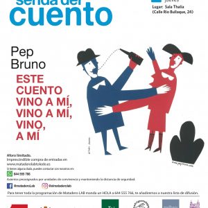 Cuentos para público familiar: “Este cuento vino a mí, vino a mí, vino, a mi”, con Pep Bruno