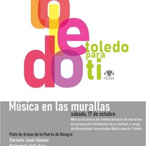 Toledo, para ti: Música en las murallas