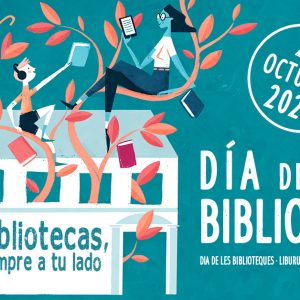 ía de Las Bibliotecas: Bibliotecas siempre a tu lado