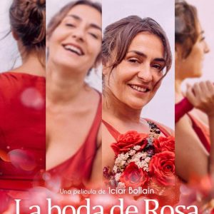 PREESTRENO: “LA BODA DE ROSA”, de Icíar Bollaín