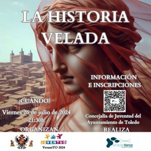 Ruta nocturna “LA HISTORIA VELADA”