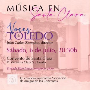 Música en Santa Clara. Concierto. “Voces de Toledo”