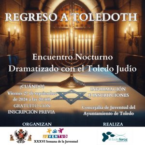 Ruta: REGRESO A TOLEDOTH