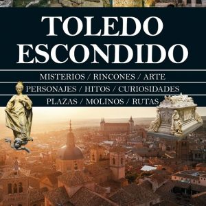 Biblioteca de Castilla-La Mancha. Presentación del libro “Toledo escondido” de Carlos Dueñas Rey