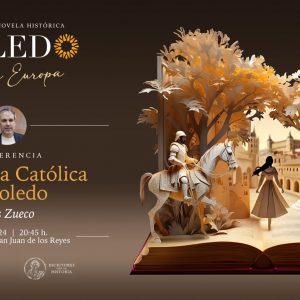 onferencia ‘Isabel La Católica y Toledo’ de Luis Zueco