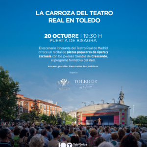 EL AYUNTAMIENTO DE TOLEDO ORGANIZA “LA CARROZA DEL TEATRO REAL EN TOLEDO”