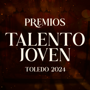 remios Talento Joven Toledo 2024