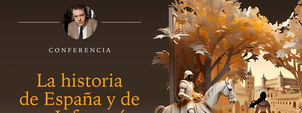 Conferencia ‘La historia de España y de…