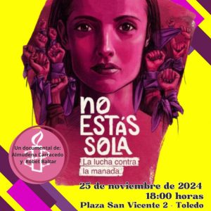 Circulo de Arte Toledo. Presentación del documental y coloquio. “No estás sola”