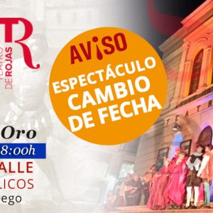 Cambio de fecha del espectáculo de teatro de calle ‘Toledo siglo de oro: justa poética en el gran teatro del mundo’