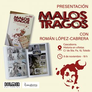 Librería Cascaborra. Historia en viñetas. Presentación: “Malos Tragos”