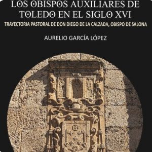 Biblioteca de Castilla-La Mancha. Presentación del libro “Los obispos auxiliares de Toledo en el siglo XVI”, de Aurelio García López.