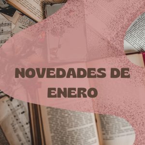 ovedades en la biblioteca Almudena Grandes!! ¿Te las vas a perder?