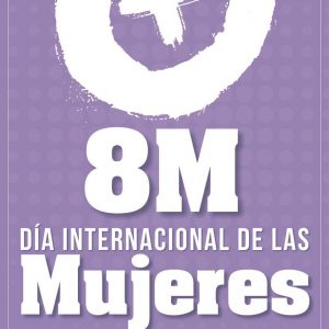 rogramación 8 de Marzo Día Internacional de las Mujeres.